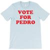 vote for pedro T-Shirt