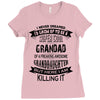 Super Cool Grandad Of A Freaking Awesome Granddaughter Ladies Fitted T-Shirt