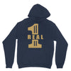 real one Unisex Hoodie