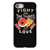 fight for the things you love pizza donuts iPhone 8 Case
