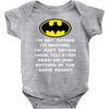 i'm not saying i'm batman funny Baby Onesie