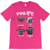 pug life T-Shirt