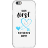 Our First Father's Day! Baby Boy iPhone 6/6s Case