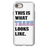 This is What Trans Looks Like iPhone 8
