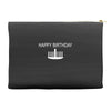 happy birthday Accessory Pouches