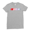 boring Ladies Fitted T-Shirt