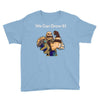 we can grow it! Youth Tee