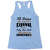 all women are created equal but only the best are born in november Racerback Tank