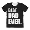 Best Dad Ever All Over Women's T-shirt