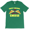 sweet dreams T-Shirt