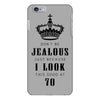 Don't Be Jealous Just Because Look This Good At 70 iPhone 6/6s Plus Case