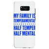 my family is temperamental Samsung Galaxy S8