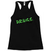 I Don't Do Drugs I Just Smoke Weed Racerback Tank
