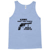 guns don't kill people, i kill people t shirt Tank Top
