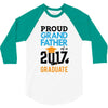 Class of 2017 Proud Grand Father Graduation 3/4 Sleeve Shirt