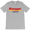 Manager Of Myselfy i Was Nobody Before Social Media T-Shirt