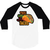 this girl likes tacos 3/4 Sleeve Shirt