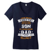 Super Cool Son Of A Freaking Awesome Dad Women's V-Neck T-Shirt