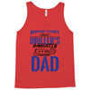 Behind Every Great Driller's Daughters Is A Truly Amazing Dad Tank Top