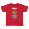 daddy you are my favorite superhero Toddler T-shirt