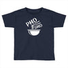 pho sho Toddler T-shirt