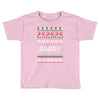 ugly christmas daddy Toddler T-shirt