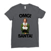 omg santa will ferrell Ladies Fitted T-Shirt