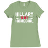 hillary is my homegirl funny Ladies Fitted T-Shirt