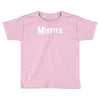 misfits Toddler T-shirt