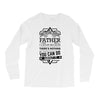 I Smile Youre Father Laugh Cant Do Anything Tshirt Long Sleeve Shirts