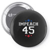 Impeach 45 Pin-back button