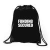 Funding Secured Drawstring Bags