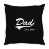Dad Since 2014 Throw Pillow
