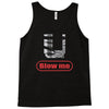 blow me Tank Top