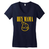 hey mama Women's V-Neck T-Shirt