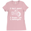 i don`t snore! i dream i am a motorcycle Ladies Fitted T-Shirt