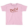 best of Toddler T-shirt