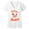 don't be krabby Women's V-Neck T-Shirt