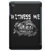 witness me 2 iPad Mini