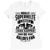 papa nogle superhelte baerer ikke kapper Ladies Fitted T-Shirt