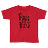 trick or treat halloween Toddler T-shirt