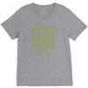 education is important but skiing is importanter V-Neck Tee
