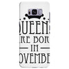 queens are born in november (2) Samsung Galaxy S8 Plus