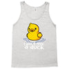i don't give a duck Tank Top