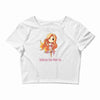 goddesses have more fun Crop Top