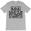 S.O.S. Save Our Students T-Shirt