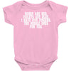 roses are red violets are blue i have five fingers the middle ones for Baby Onesie
