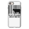you can't love animals and eat them too! iPhone 8