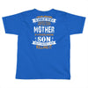 Super Cool Mother Of A Freaking Awesome Son Toddler T-shirt