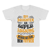 My Daughter Super Awesome Father All Over Men's T-shirt